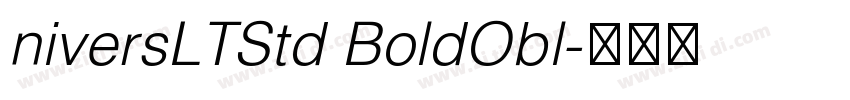 niversLTStd BoldObl字体转换